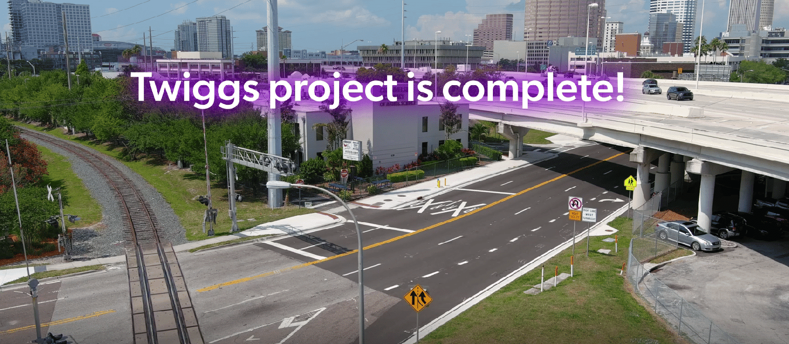 Twiggs Street Improvement Project is Complete - Tampa Hillsborough  Expressway Authority